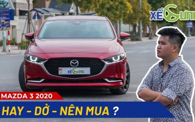 Mazda 3 : Những ai KHÔNG nên MUA?